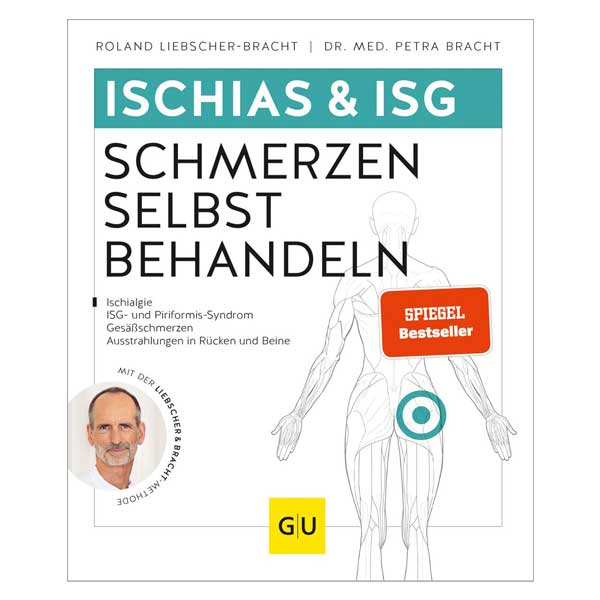 Buchcover von 'Ischias & ISG-Schmerzen selbst behandeln' von Roland Liebscher-Bracht, mit Fokus auf Therapie von Ischialgie und Piriformis-Syndrom.