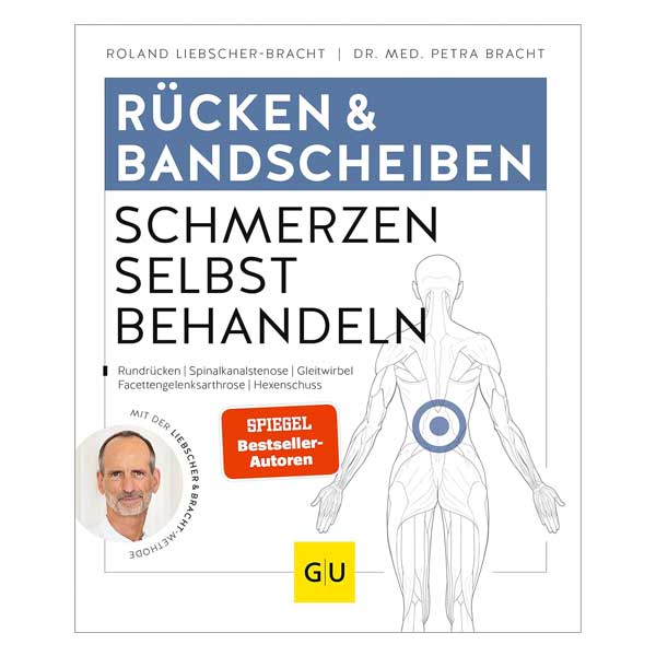 Buchcover von 'Rücken & Bandscheiben Schmerzen selbst behandeln' von Roland Liebscher-Bracht, ein umfassender Guide für Rückengesundheit.